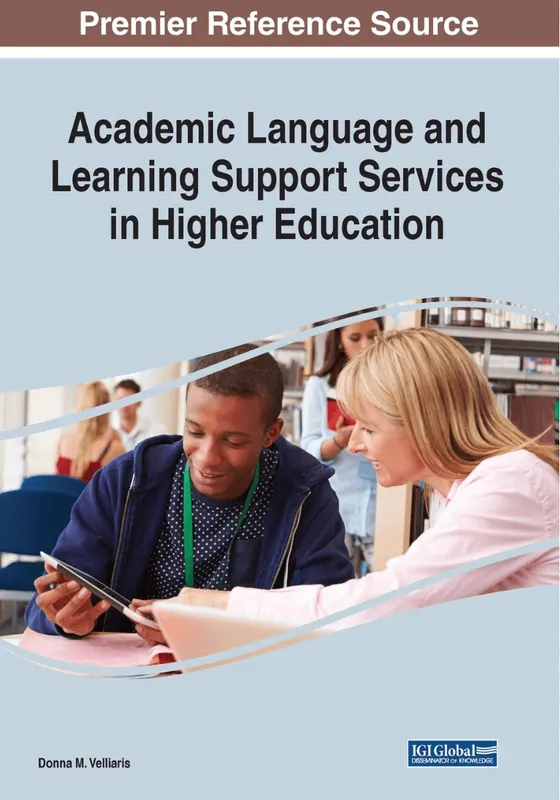 Academic Language and Learning Support Services in Higher Education